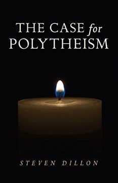 portada The Case for Polytheism (in English)