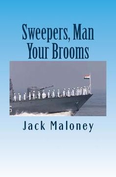 portada Sweepers, Man Your Brooms: A Tale of Navy Lore and Language (en Inglés)