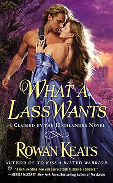 portada What a Lass Wants (Claimed by the Highlander) 