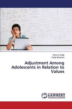 portada Adjustment Among Adolescents in Relation to Values