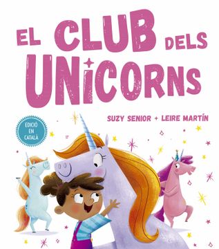 portada El Club Dels Unicorns (en Catalá)