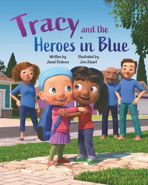 portada Tracy and the Heroes in Blue (en Inglés)