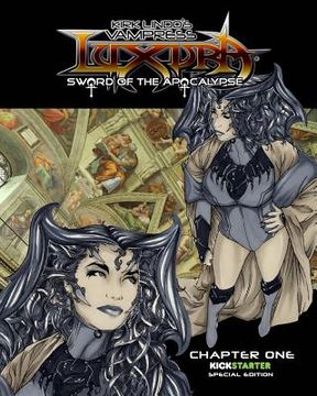 portada Vampress Luxura: Sword of the Apocalypse Chapter 1: Kickstarter Edition