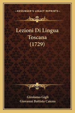 portada Lezioni Di Lingua Toscana (1729) (in Italian)