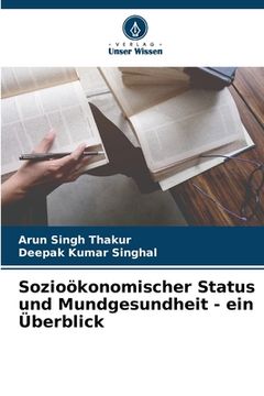 portada Sozioökonomischer Status und Mundgesundheit - ein Überblick (en Alemán)