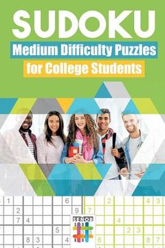 portada Sudoku Medium Difficulty Puzzles for College Students (en Inglés)