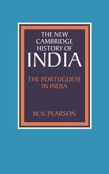 portada The Portuguese in India: 1 (The new Cambridge History of India) 