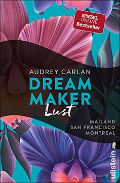 portada Dream Maker - Lust: Mailand - san Francisco - Montreal (The Dream Maker, Band 2) (en Alemán)