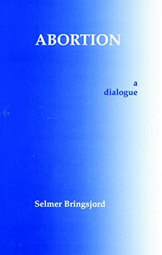 portada Abortion: A Dialogue (Hackett Philosophical Dialogues)