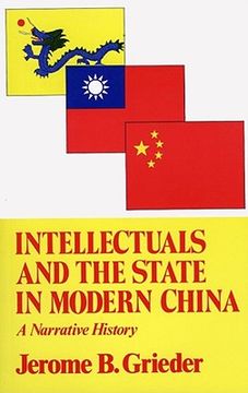 portada intellectuals and the state in modern china