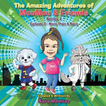 portada The Amazing Adventures of MouMou & Friends: Episode 2 (en Inglés)