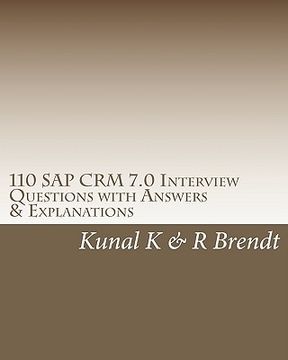 portada 110 sap crm 7.0 interview questions with answers & explanations (en Inglés)