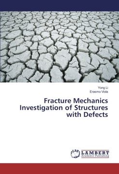 portada Fracture Mechanics Investigation of Structures with Defects