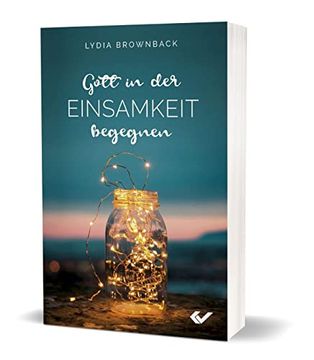 portada Gott in der Einsamkeit Begegnen (in German)