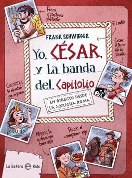 portada Yo, César y la Banda del Capitolio (in Spanish)