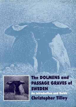 portada the dolmens and passage graves of sweden: an introduction and guide (in English)