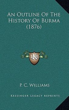 portada an outline of the history of burma (1876)