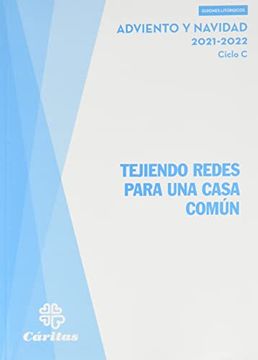 portada Tejiendo Redes Para una Casa Com? N - Adviento y Navidad 2021-2022 (in Spanish)
