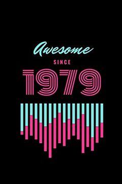 portada Awesome Since 1979 (in English)