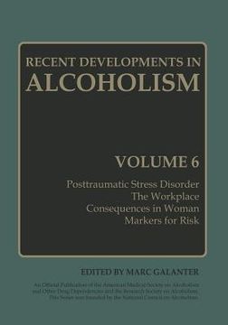 portada Recent Developments in Alcoholism: Volume 6 (en Inglés)