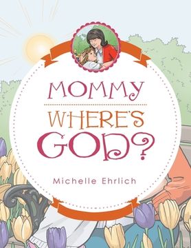 portada Mommy - Where'S God? (in English)