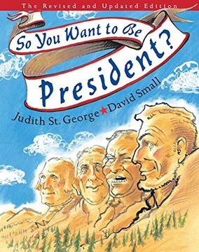 portada So you Want to be President? The Revised and Updated Edition 