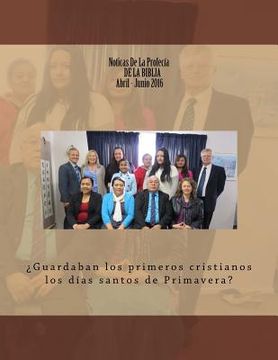 portada Noticias de Profecía de la Biblia abril-junio 2016 (in Spanish)