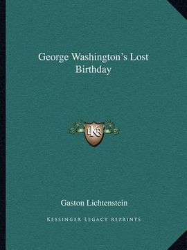 portada george washington's lost birthday (en Inglés)