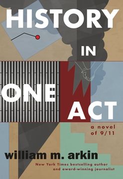 portada History in one Act: A Novel of 9 
