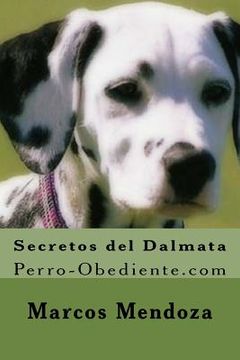 portada Secretos del Dalmata: Perro-Obediente.com
