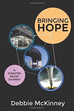 portada Bringing Hope: A Disaster Relief Journey