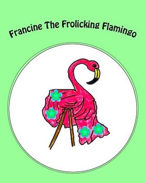portada Francine The Frolicking Flamingo