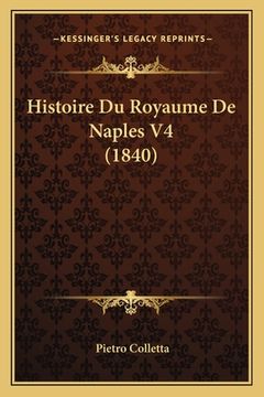portada Histoire Du Royaume De Naples V4 (1840) (en Francés)