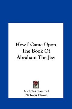 portada how i came upon the book of abraham the jew