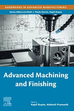 portada Advanced Machining and Finishing (Handbooks in Advanced Manufacturing) (en Inglés)