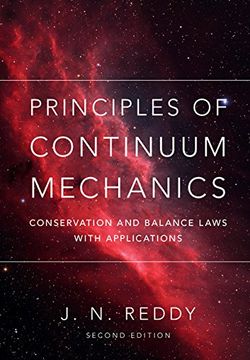 portada Principles of Continuum Mechanics: Conservation and Balance Laws With Applications (en Inglés)
