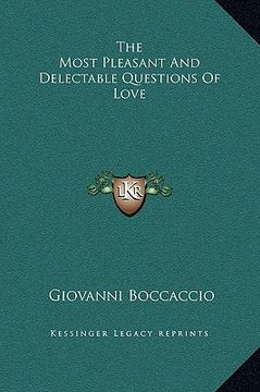 portada the most pleasant and delectable questions of love