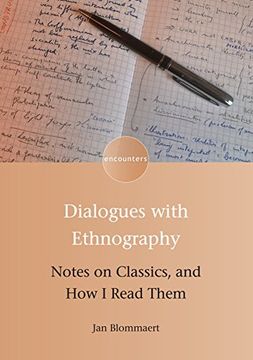 portada Dialogues With Ethnography: Notes on Classics, and how i Read Them (Encounters) (en Inglés)