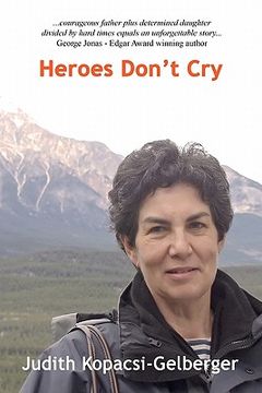portada heroes don't cry (en Inglés)