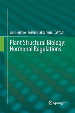portada Plant Structural Biology: Hormonal Regulations (en Inglés)