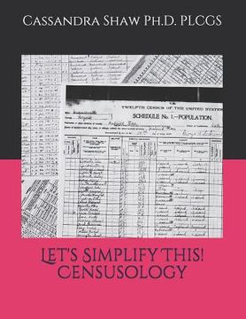 portada Let's Simplify This! Censusology (en Inglés)
