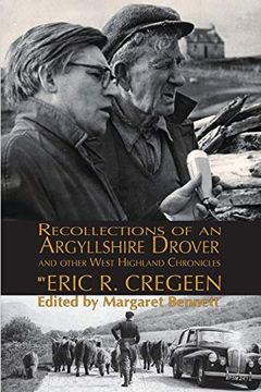 portada 'recollections of an Argyllshire Drover' and Other West Highland Chronicles (en Inglés)
