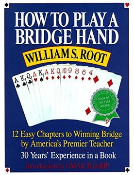 portada How to Play a Bridge Hand: 12 Easy Chapters to Winning Bridge by America's Premier Teacher (en Inglés)