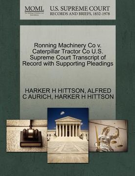 portada ronning machinery co v. caterpillar tractor co u.s. supreme court transcript of record with supporting pleadings