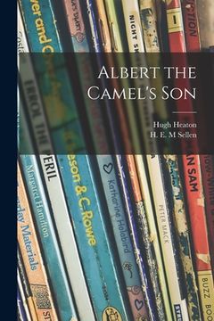 portada Albert the Camel's Son (en Inglés)