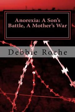 portada Anorexia: A Son's Battle, A Mother's War (en Inglés)