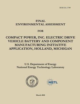 portada Final Environmental Assessment for Compact Power, Inc. Electric Drive Vehicle Battery and Component Manufacturing Initiative Application, Holland, Mic (en Inglés)