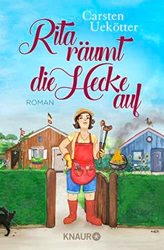 portada Rita Räumt die Hecke Auf: Roman (en Alemán)
