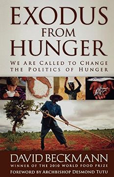 portada Exodus From Hunger: We are Called to Change the Politics of Hunger 