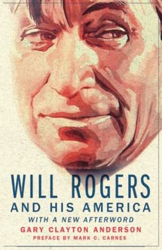 portada Will Rogers and his America (en Inglés)